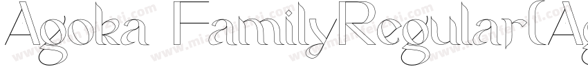 Agoka FamilyRegular(AgokaFamilyRegu字体转换